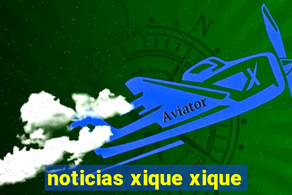 noticias xique xique